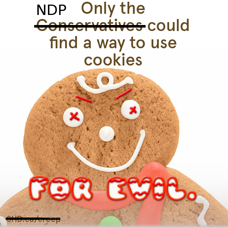 conservatives-cookies-ndp-evil-shit-harper-did