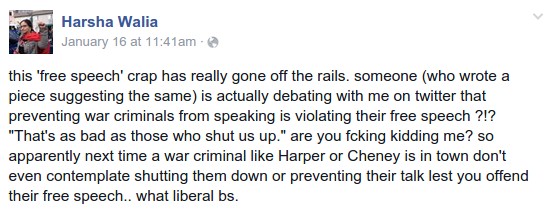 Harsha Walia: Free speech is for suckas! 