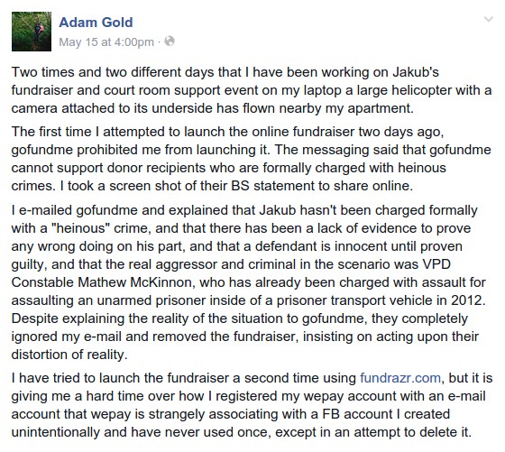 Adam Gold was arreste on Burnaby Mountain twice